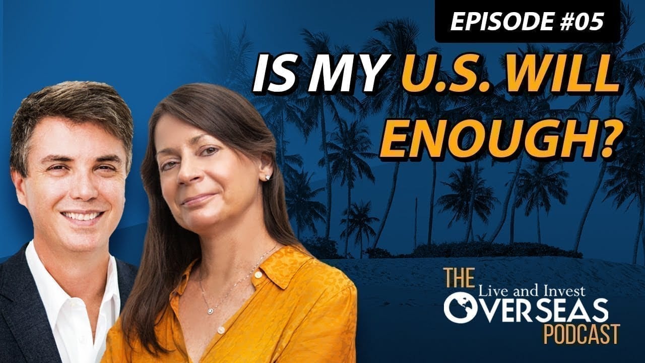 live and invest overseas podcast