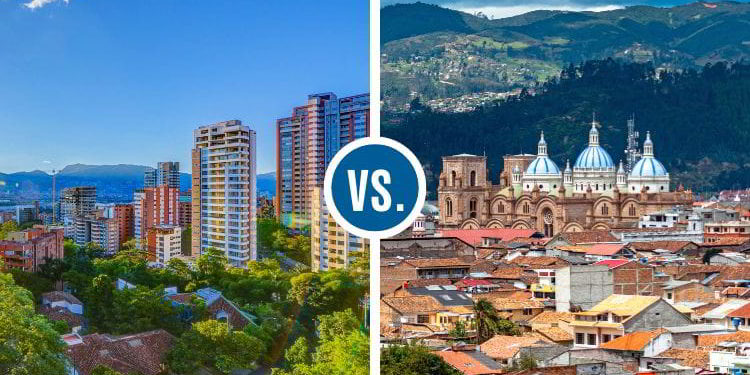 Medellin, Colombia to the left and Cuenca, Ecuador to the right